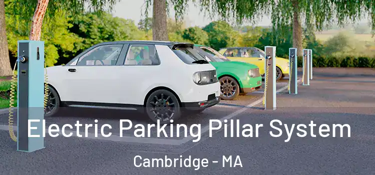 Electric Parking Pillar System Cambridge - MA