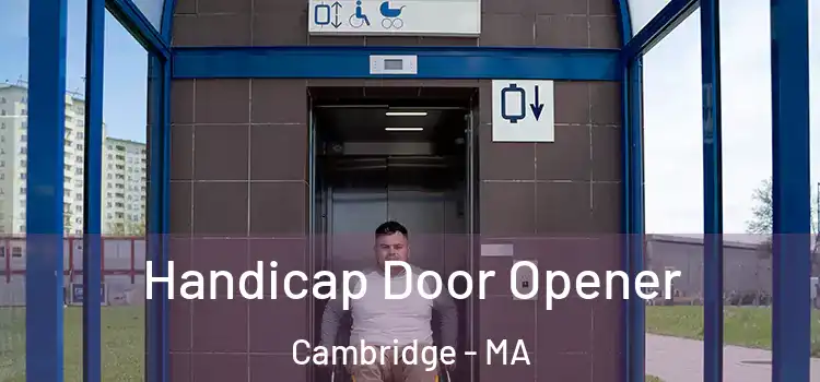  Handicap Door Opener Cambridge - MA