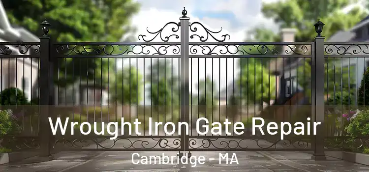  Wrought Iron Gate Repair Cambridge - MA